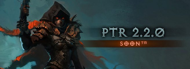 Diablo III: PTR 2.2 скоро будет доступен