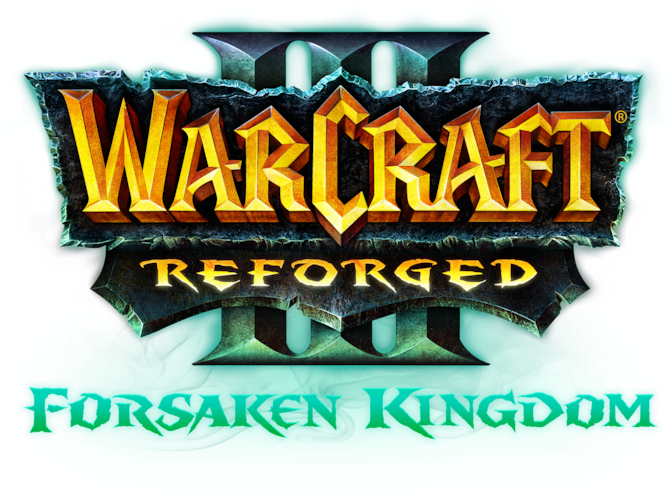 Warcraft III Reforged: Forsaken Kingdom
